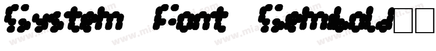 System Font Semibold字体转换